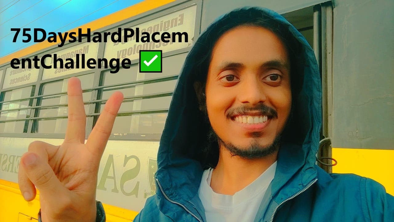 75DaysHardPlacementChallenge Succes Story
