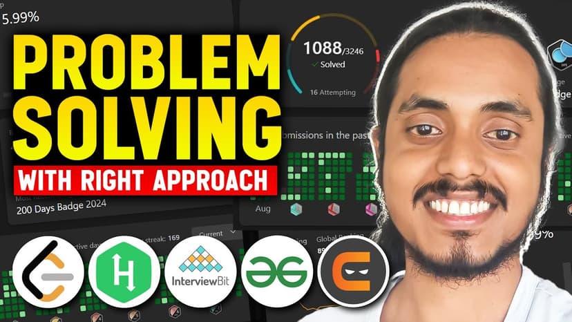 The Ultimate Approach of Problem Solving | DSA 🔥