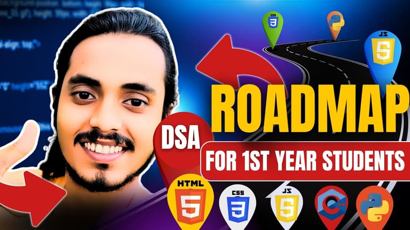 1ST Year Roadmap | Fresher's 2024 🔥