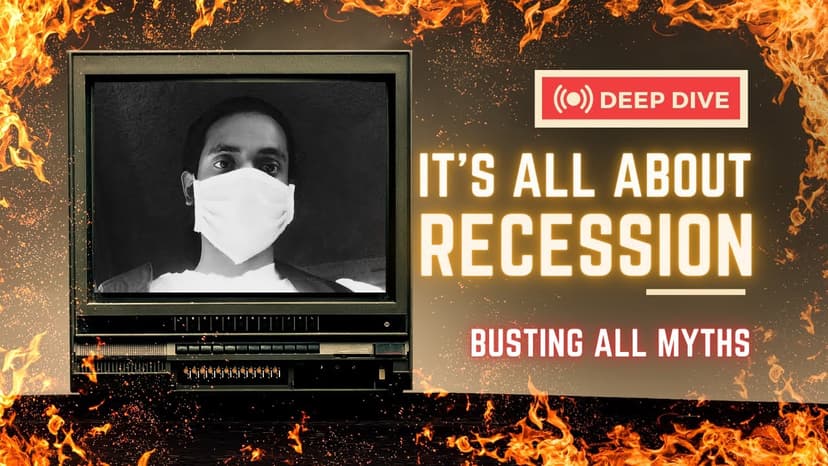 It's All About Recession || Busting All Myths